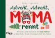 Advent, Riva Verlag Advent, Advent, die Mama rennt