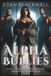 Alpha Eden Blackwell Her Pack of Alphas- Alpha Bullies Paperback
