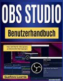 OBS Studio Benutzerhandbuch