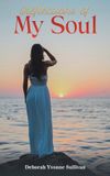 Reflections Austin Macauley Publishers Llc Reflections Of My Soul Paperback