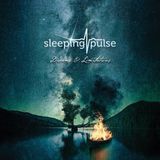 Suburban Sleeping Pulse Dreams & Limitations