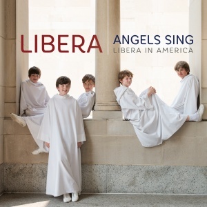 Warner Music Libera - Angels Sing: Libera in America, CD