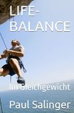 LIFE-BALANCE: Im Gleichgewicht
