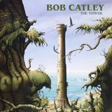 The Bob Catley The Tower