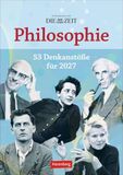 DIE Harenberg DIE ZEIT Philosophie Wochen-Kulturkalender 2027 - 53 Denkanstöße für 2027