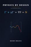 Physics by Design: Una metología sistémica