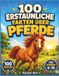 Pferdebuch: Pferdewissen, Pferderassen, Pferde-Lexikon und Reiten lernen für Kinder und Mädchen ab 10 Jahren