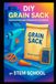 DIY STEM School DIY Grain Sack Packaging and Branding Business