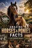 Amazing Fishpa Press Amazing Horse & Pony Facts for Curious Minds