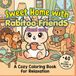 Sweet Rabitoo Friends Sweet Home: Cozy Kawaii Coloring Book