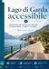Lago di Garda accessibile: Guida pratica per persone con difficolta di deambulazione, caregiver e famiglie