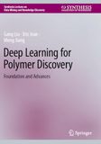Deep Learning for Polymer Discovery: Foundation and Advances
