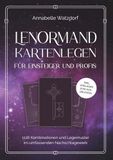 Lenormand Kartenlegen für Einsteiger und Profis