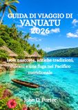 GUIDA DI VIAGGIO DI VANUATU 2026