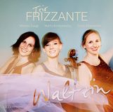 Music&Words Trio Frizzante Waltzin (CD)