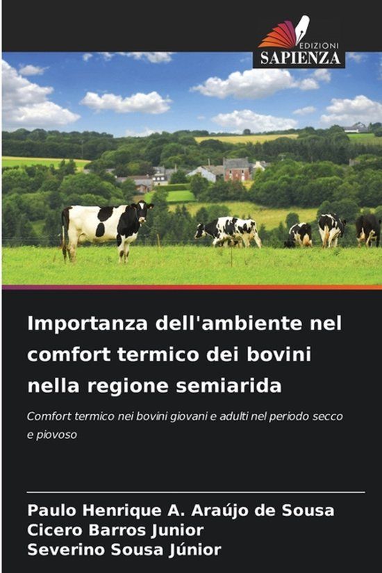 Importanza OmniScriptum SRL Importanza dell'ambiente nel comfort termico dei bovini nella regione semiarida
