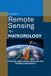 Remote Independently Published Remote Sensing for Meteorology Paperback