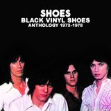 Black Vinyl Shoes: Anthology 1973-1978 (Clamshell Boxset) (3CD)