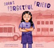 Cora's Creative Company Cora's Forgetful Friend: A Growth Mindset Story Paperback
