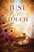 JUST ONE TOUCH JOURNAL