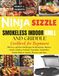 NINJA SIZZLE SMOKELESS INDOOR GRILL & GRIDDLE COOKBOOK FOR BEGINNERS