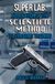 Super Lab: Application of the Scientific Method to Firearms Training