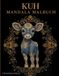 Kuh Mandala Malbuch: Kuh Ausmalbuch mit Mandala-Motiven für Erwachsene