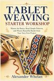 TABLET WEAVING STARTER WORKSHOP