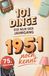 101 LS Unlimited 101 Dinge, die nur der Jahrgang 1951 noch kennt