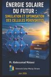 Énergie Libri GmbH Énergie Solaire du Futur: Simulation et Optimisation des Cellules Pérovskites