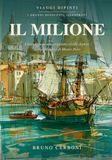 IL MILIONE: Cinquanta scene, cinquanta tavole dipinte