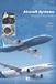 Aircraft Libri GmbH Aircraft Systems: Advanced Technical Guide