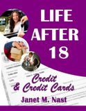 Life After 18 Credit and Credit Cards: Module 6 Workbook