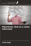 Hiperlexia: OmniScriptum SRL Hiperlexia: Qué es y cómo intervenir Paperback