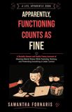 Apparently, Libri GmbH Apparently, Functioning Counts as Fine Paperback 08 augustus 2026
