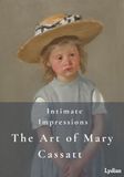 Intimate Impressions: The Art of Mary Cassatt