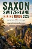 Saxon Switzerland Hiking Guide 2026