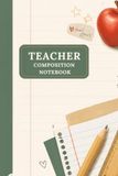 Composition Notebook Teacher