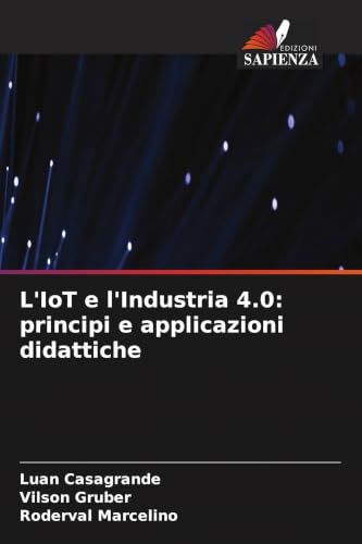 L'IoT OmniScriptum SRL L'IoT e l'Industria 4.0