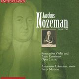 Source1 United Classics Antoinette Lohmann & Furor Musicus - Nozeman, Jacobus; Opus 2 - Sonatas (CD)