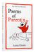 Poems HarperCollins Publishers Poems of Parenting, Hardcover