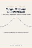 Mega Millions & Powerball: A Data-Driven Approach to America's Jackpot Games