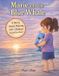 Marie and the Blue Whale: A Story About Making Safe Choices Around the Water Paperback