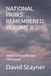 NATIONAL PARKS REMEMBERED: VOLUME II: America's Landscape Continued