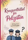 Kreuzworträtsel Belanna Media Kreuzworträtsel für Polizisten