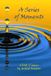 A Independently Published A Series of Moments Paperback
