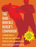 Bare-Knuckle Echo Point Books & Media, Llc Bare-Knuckle Boxer's Companion