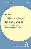 Phänomenologie Nomos Verlagsgesellschaft mbH & Co. KG Phänomenologie der Kata-Übung