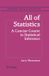 All Springer Nature All of Statistics: A Concise Course in Statistical Inference
