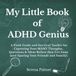 My Little Book of ADHD Genius